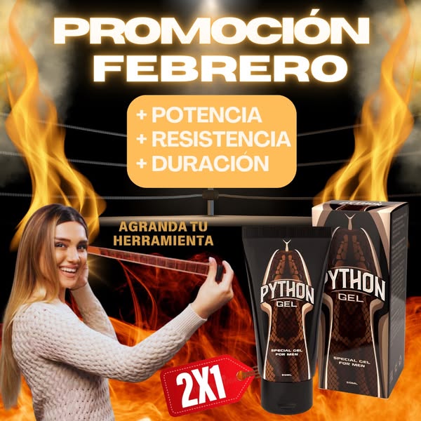 ¡Super Oferta 2X1 ! PYTHON MAX GEL Agrandamiento de NEPE
